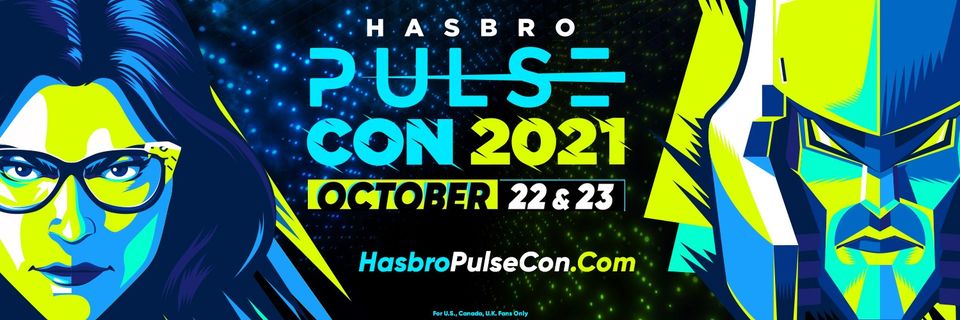 Hasbro Pulse Con 2021