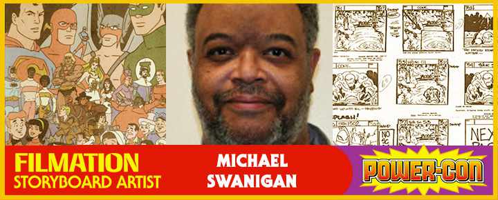 Power Con 2021 - Michael Swanigan Filmnation Storyboard Artist