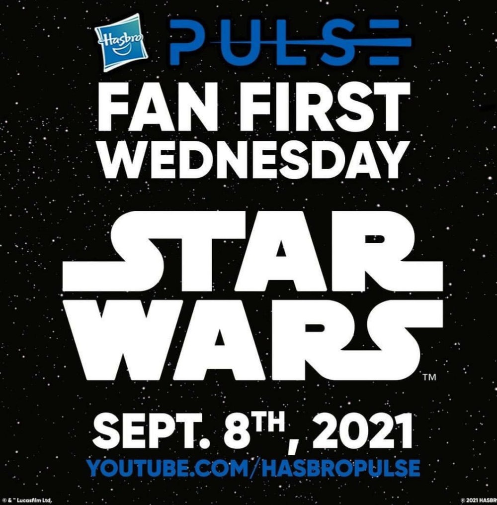 Hasbro Pulse Star Wars Fan First Wednesday