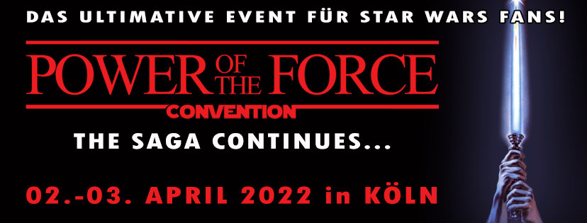 Power of the Force 2022 Star Wars Fan Convention