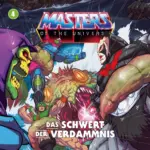 Das Schwert der Verdammnis (Folge 04) der Masters of the Universe (MOTU) Hörspielserie von Retrofabrik